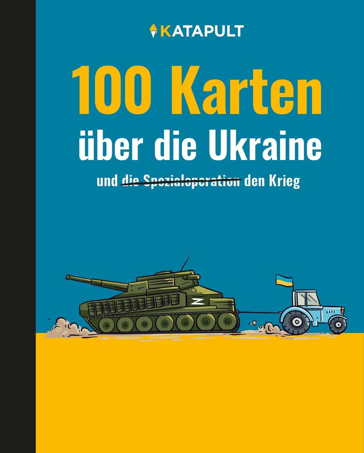 Cover: 9783948923419 | 100 Karten über die Ukraine | und den Krieg | Buch | 192 S. | Deutsch