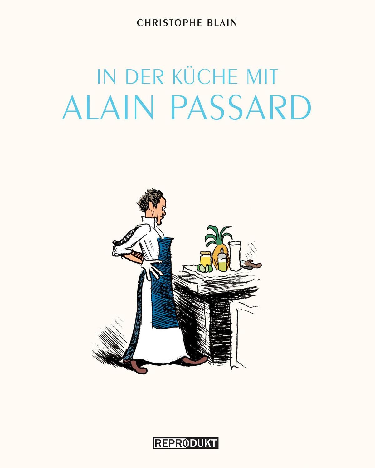 Cover: 9783943143744 | In der Küche mit Alain Passard | Christophe Blain | Broschüre | 2013