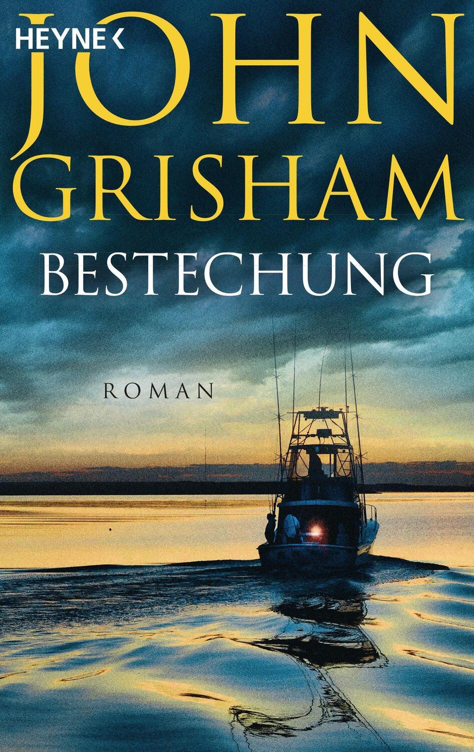 Cover: 9783453441736 | Bestechung | Roman | John Grisham | Taschenbuch | Deutsch | 2022
