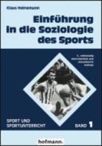 Cover: 9783778077153 | Einführung in die Soziologie des Sports | Sport und Sportunterricht 1