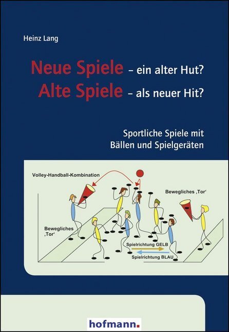 Cover: 9783778087404 | Neue Spiele - Alte Spiele | Heinz Lang | Taschenbuch | 2012