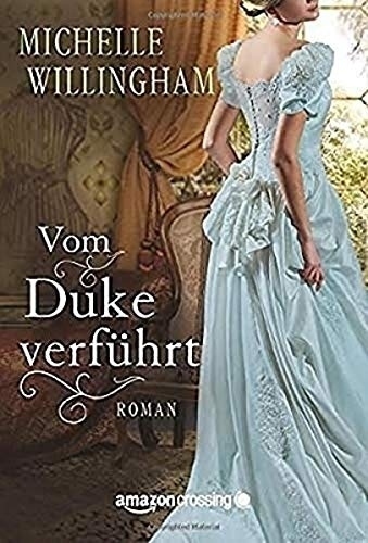 Cover: 9781503945258 | Vom Duke verführt | Michelle Willingham | Taschenbuch | Deutsch