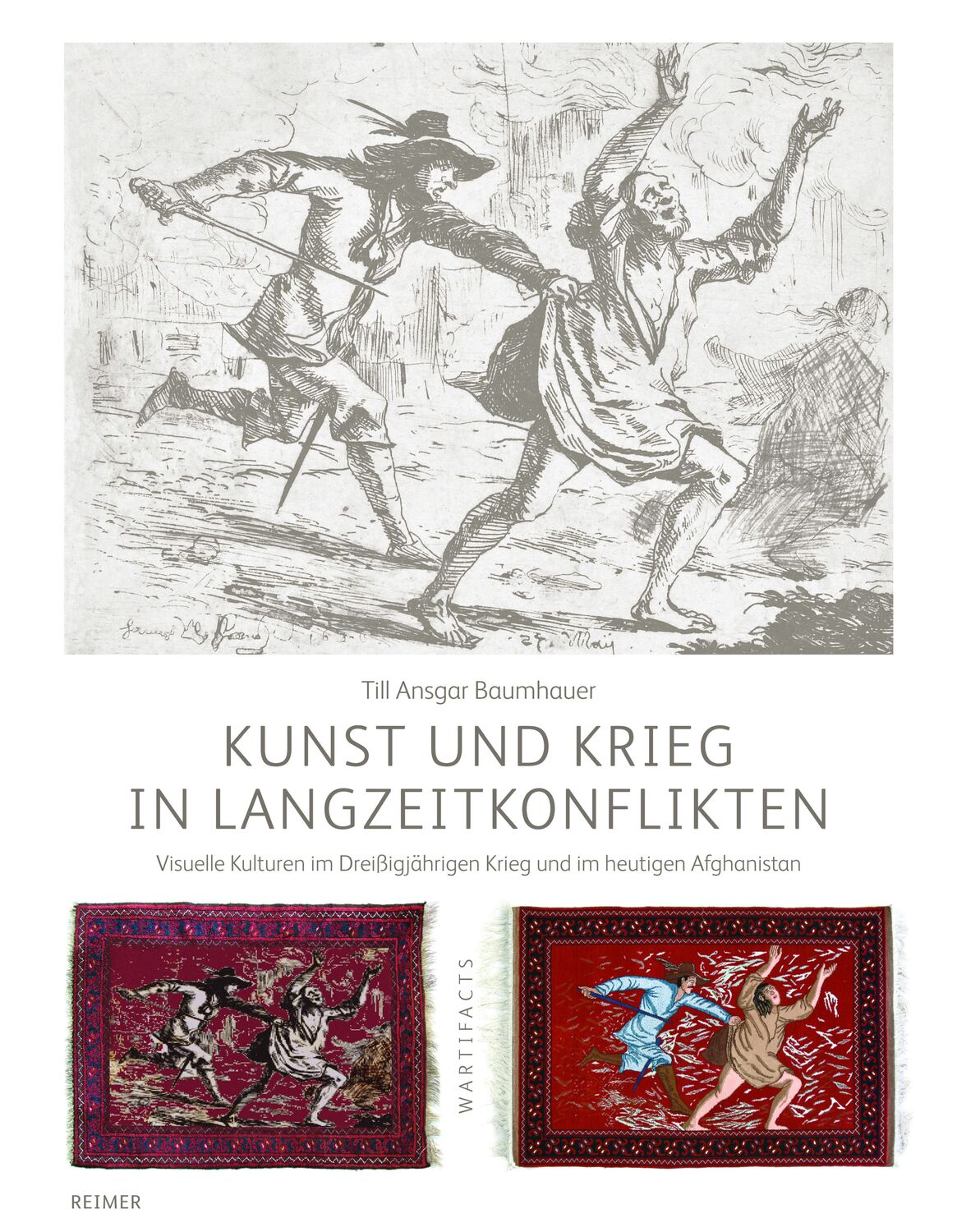 Cover: 9783496015512 | Kunst und Krieg in Langzeitkonflikten | Till Ansgar Baumhauer | Buch