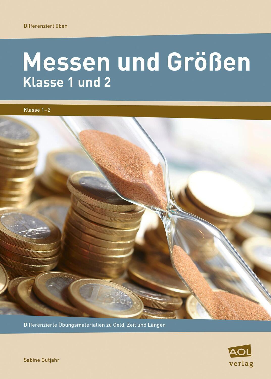 Cover: 9783403103110 | Messen und Größen - Klasse 1 und 2 | Sabine Gutjahr | Taschenbuch