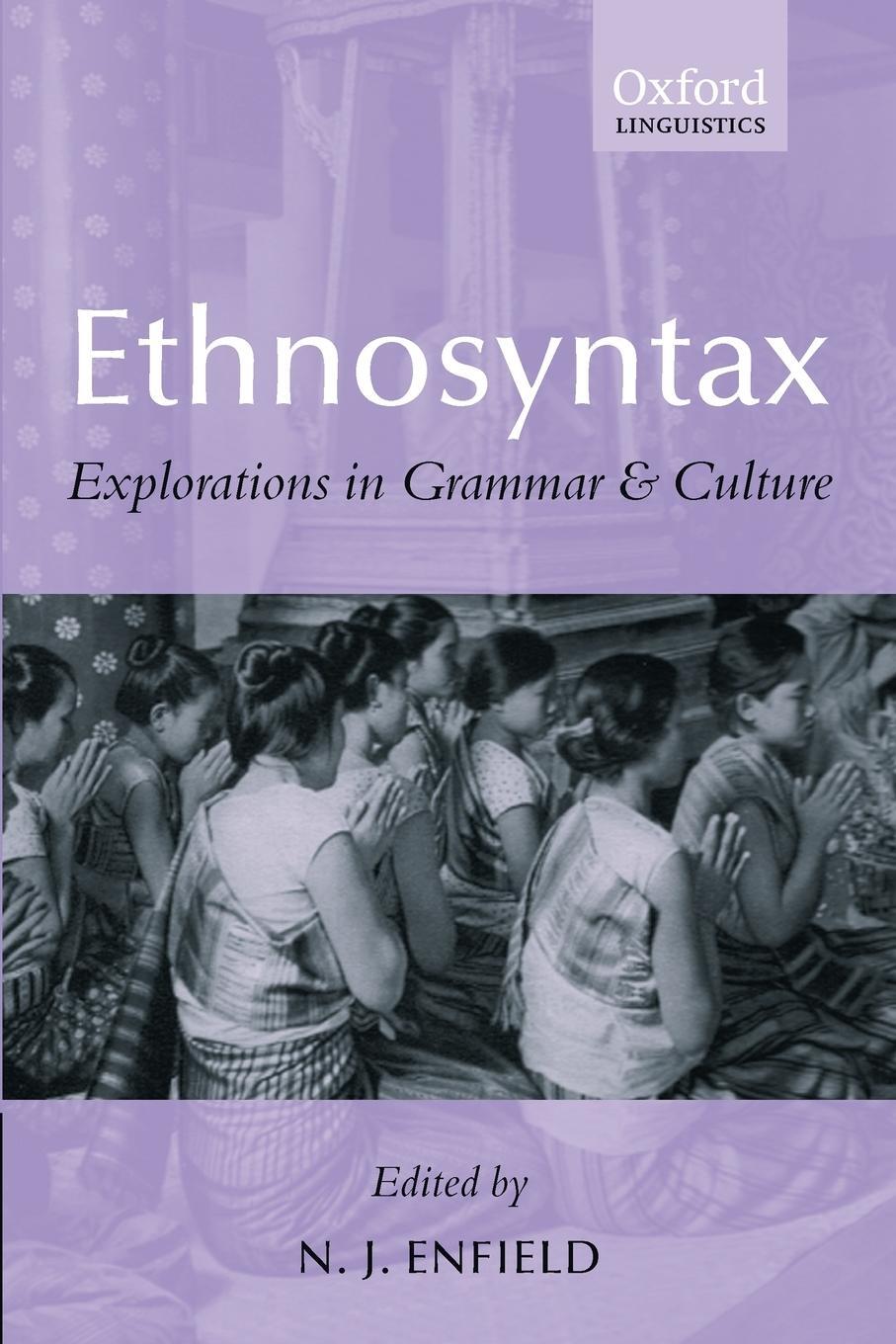 Cover: 9780199266500 | Ethnosyntax | Explorations in Grammar and Culture | N J Enfield | Buch