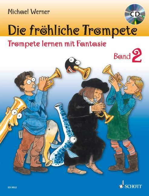 Cover: 9783795757809 | Die fröhliche Trompete | Michael Werner | Broschüre | Noten mit CD