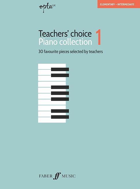 Cover: 9780571541256 | EPTA Teachers' Choice Piano Collection 1 | VARIOUS | Broschüre | 2019
