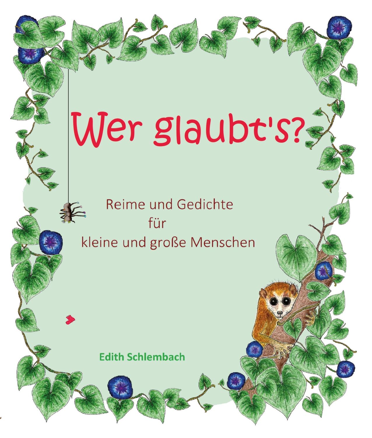 Cover: 9783347054936 | Wer glaubt's? | Reime und Gedichte für kleine und große Menschen