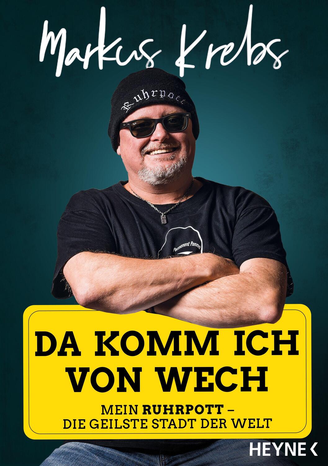 Cover: 9783453606166 | Da komm ich von wech! | Mein Ruhrpott - die geilste Stadt der Welt
