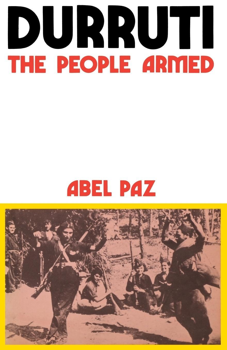 Cover: 9780919618749 | Durruti | The People Armed | Abel Paz | Taschenbuch | Paperback | 1976