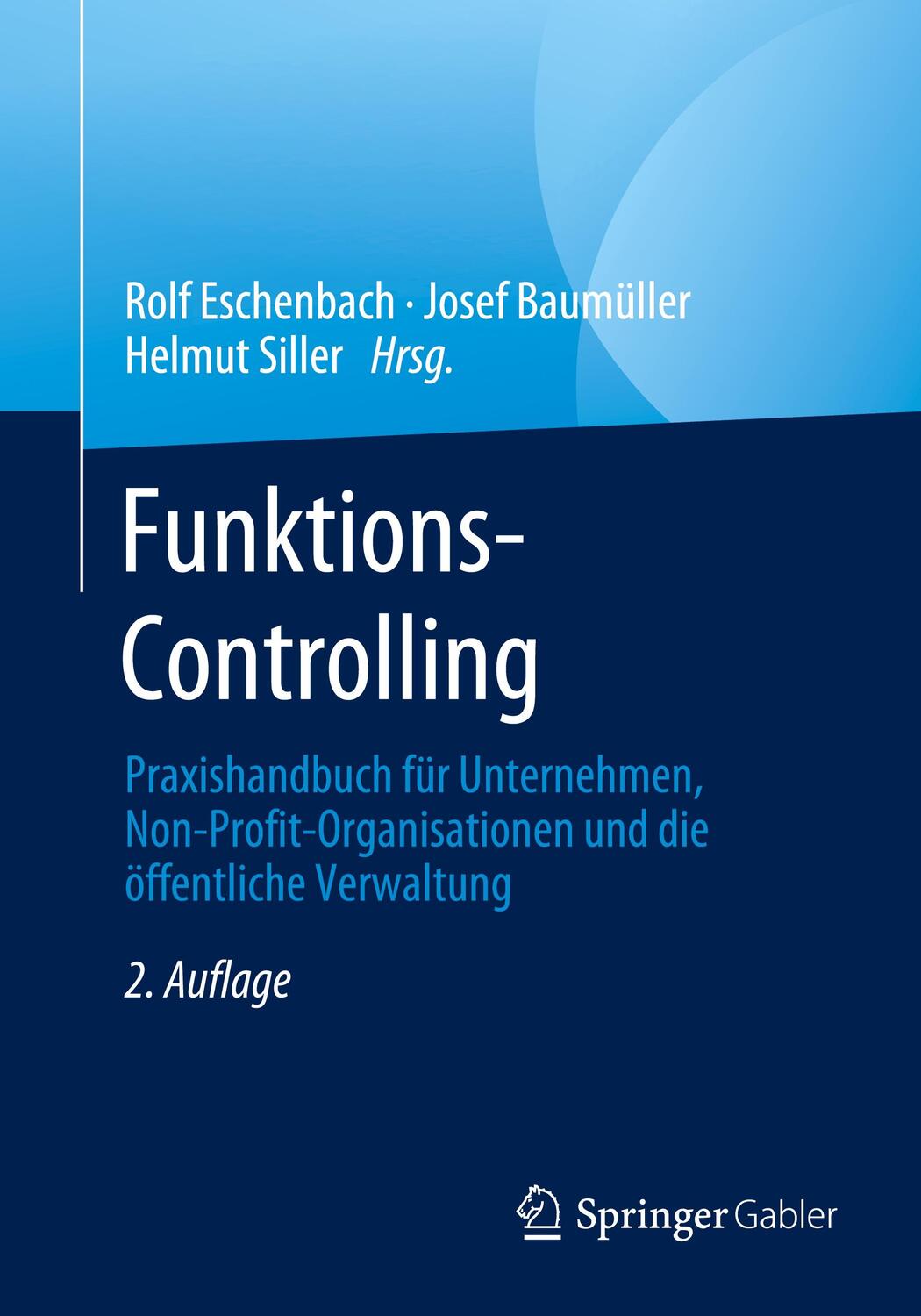 Cover: 9783658331177 | Funktions-Controlling | Rolf Eschenbach (u. a.) | Taschenbuch | 2021