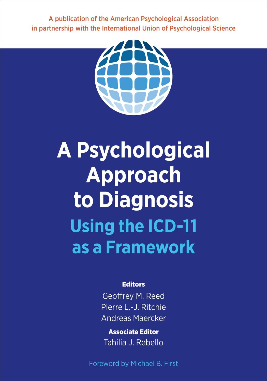 Cover: 9781433832680 | A Psychological Approach to Diagnosis | Geoffrey M Reed (u. a.) | Buch