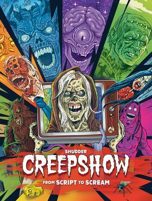 Cover: 9781803363066 | Shudder's Creepshow: From Script to Scream | Dennis L. Prince | Buch