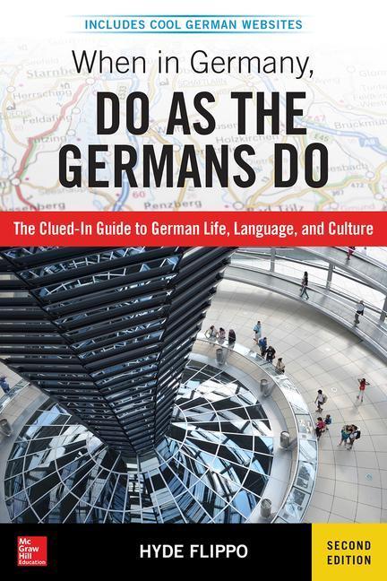 Cover: 9781260121636 | When in Germany, Do as the Germans Do | Hyde Flippo | Taschenbuch