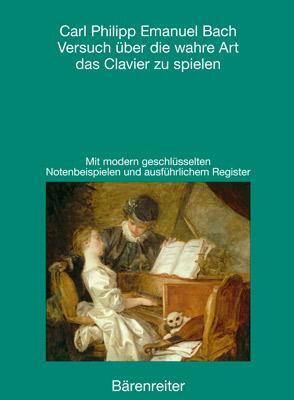 Cover: 9783761811993 | Versuch über die wahre Art das Clavier zu spielen | Bach | Taschenbuch