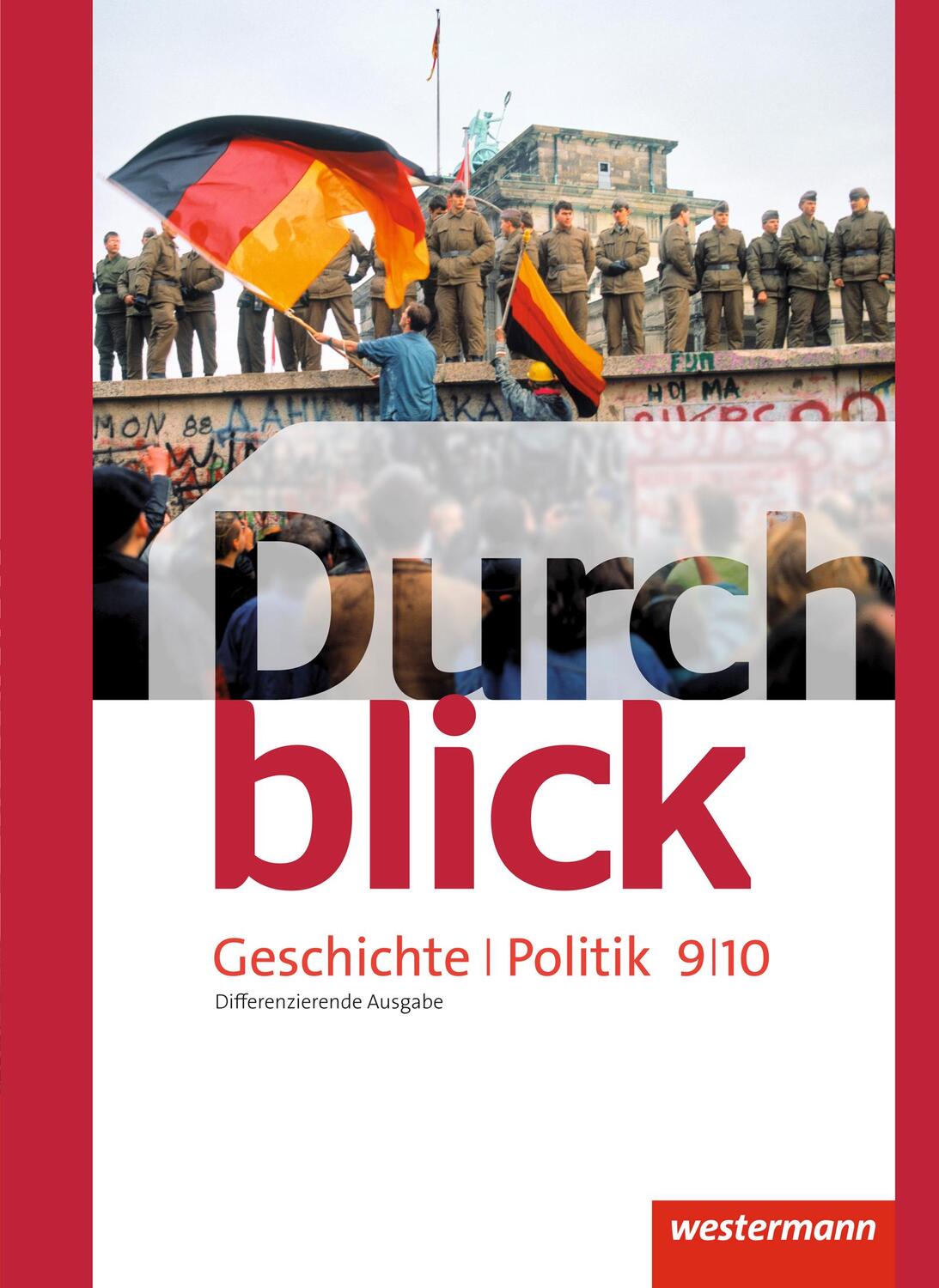 Cover: 9783141104677 | Durchblick Geschichte und Politik 9 / 10. Schülerband....