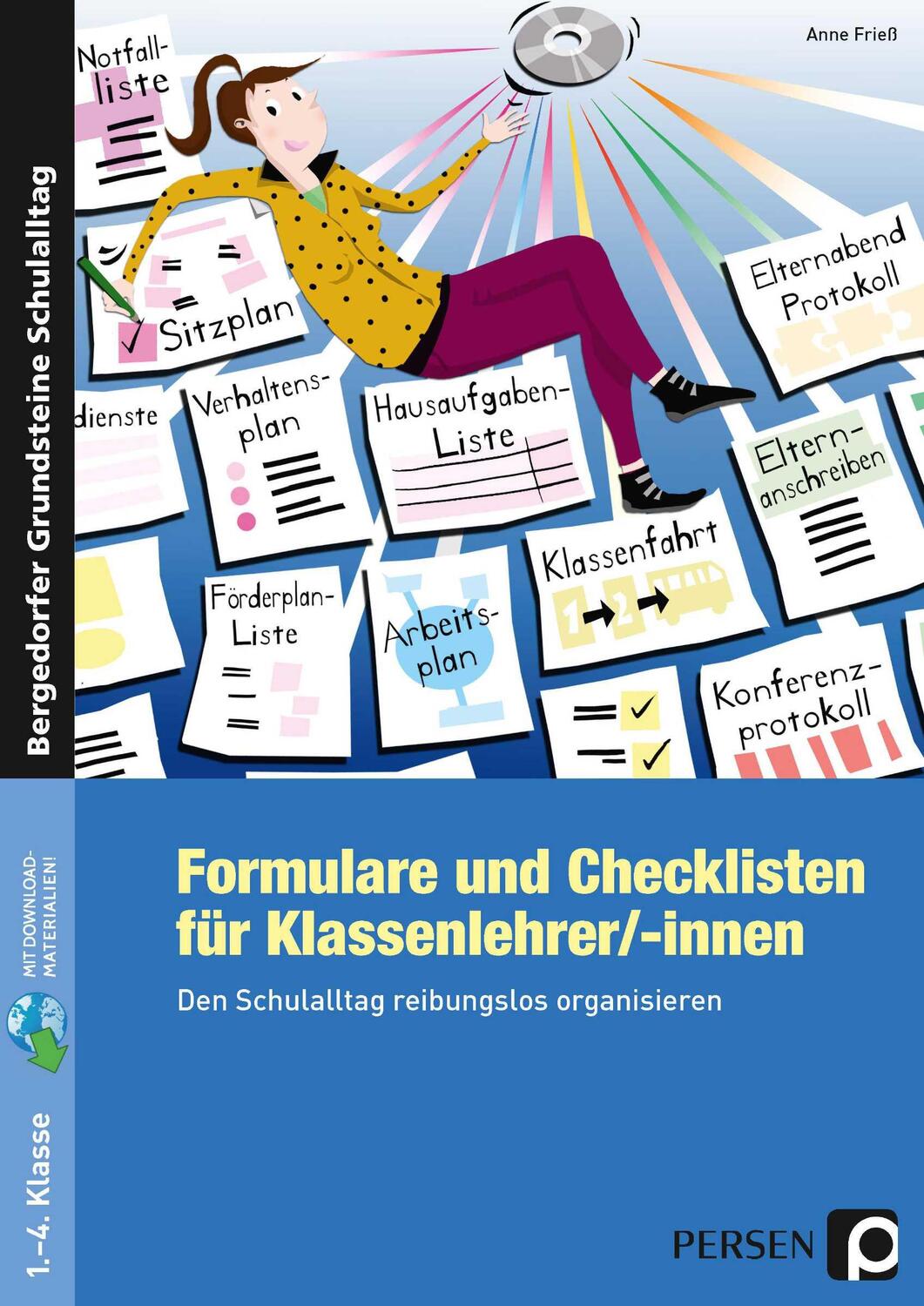 Cover: 9783834426727 | Formulare und Checklisten für Klassenlehrer/-innen | Anne Frieß | 2008