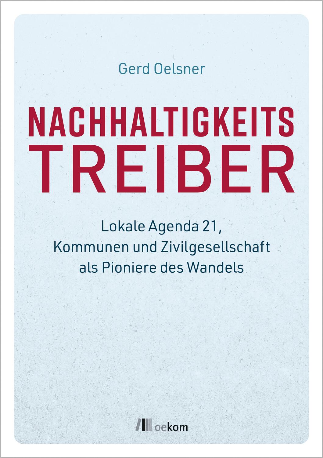 Cover: 9783962383237 | Nachhaltigkeitstreiber | Gerd Oelsner | Taschenbuch | Deutsch | 2022