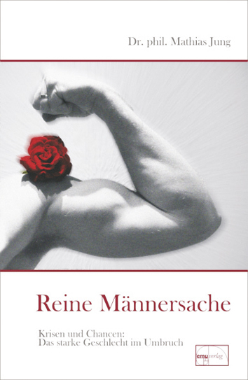 Cover: 9783891890431 | Reine Männersache | Mathias Jung | Buch | emu | EAN 9783891890431