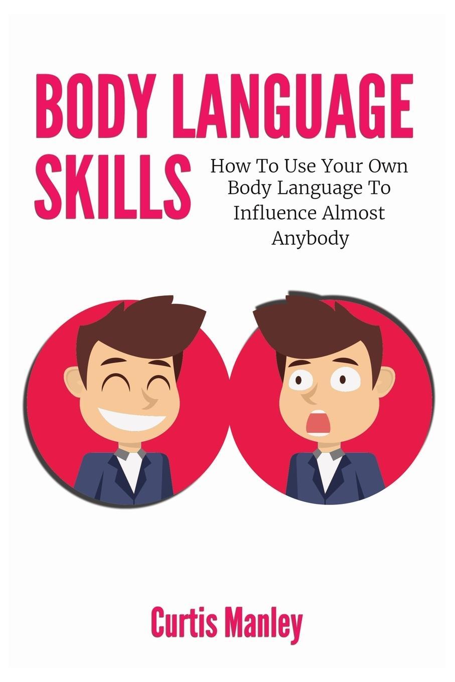 Cover: 9781646960460 | Body Language Skills | Curtis Manley (u. a.) | Taschenbuch | Paperback