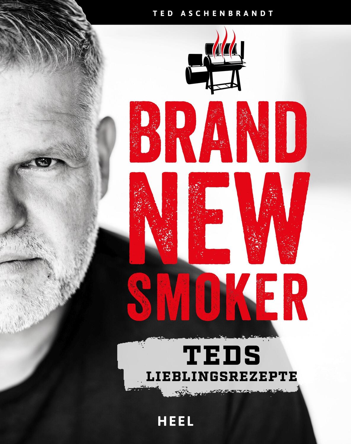 Cover: 9783966645331 | Brand New Smoker | Ted Aschenbrand | Buch | Deutsch | 2023
