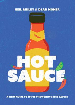 Cover: 9781837830626 | Hot Sauce | A Fiery Guide to 101 of the World's Best Sauces | Buch