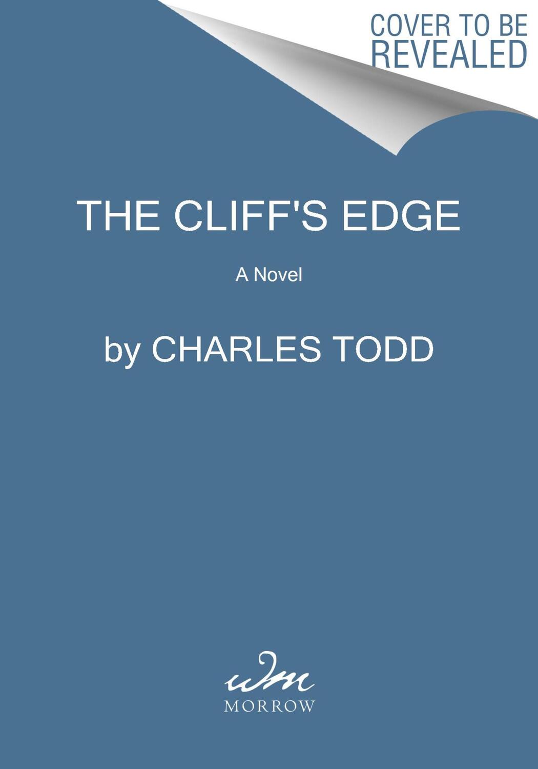 Cover: 9780063039957 | The Cliff's Edge | A Novel | Charles Todd | Taschenbuch | 2024