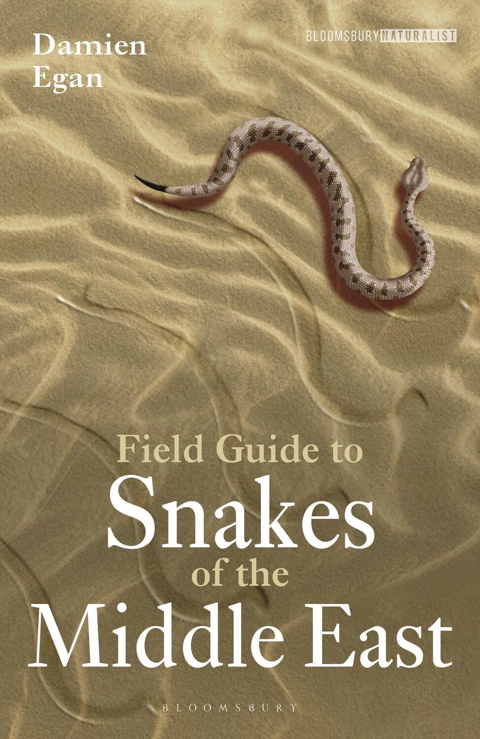 Cover: 9781472987327 | Field Guide to Snakes of the Middle East | Damien Egan | Taschenbuch