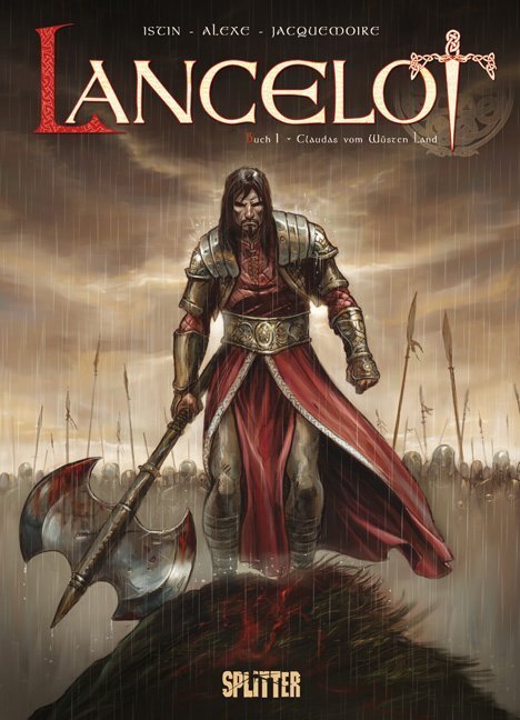 Cover: 9783868693140 | Lancelot | Band 1. Claudas vom Wüsten Land | Jean-Luc Istin (u. a.)