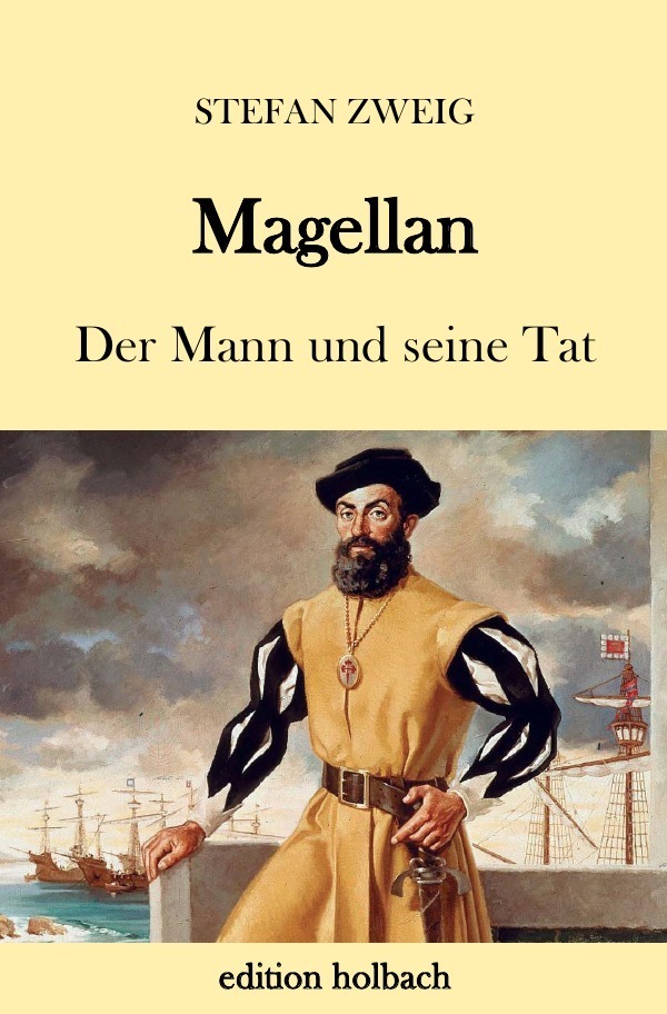 Cover: 9783746715988 | Magellan | Der Mann und seine Tat | Stefan Zweig | Taschenbuch | 2018