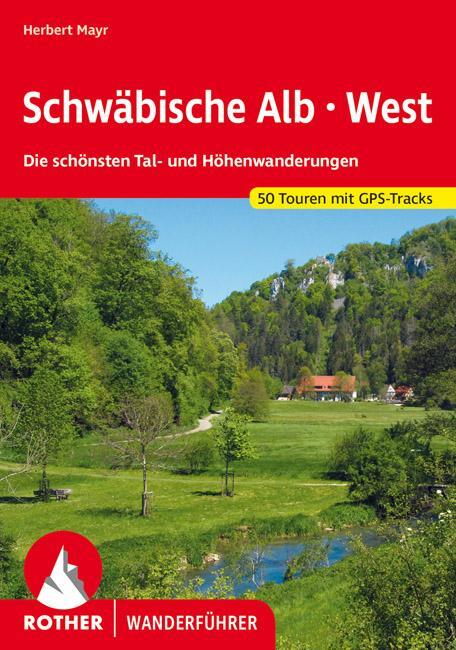 Cover: 9783763341184 | Schwäbische Alb West | Herbert Mayr | Taschenbuch | 144 S. | Deutsch