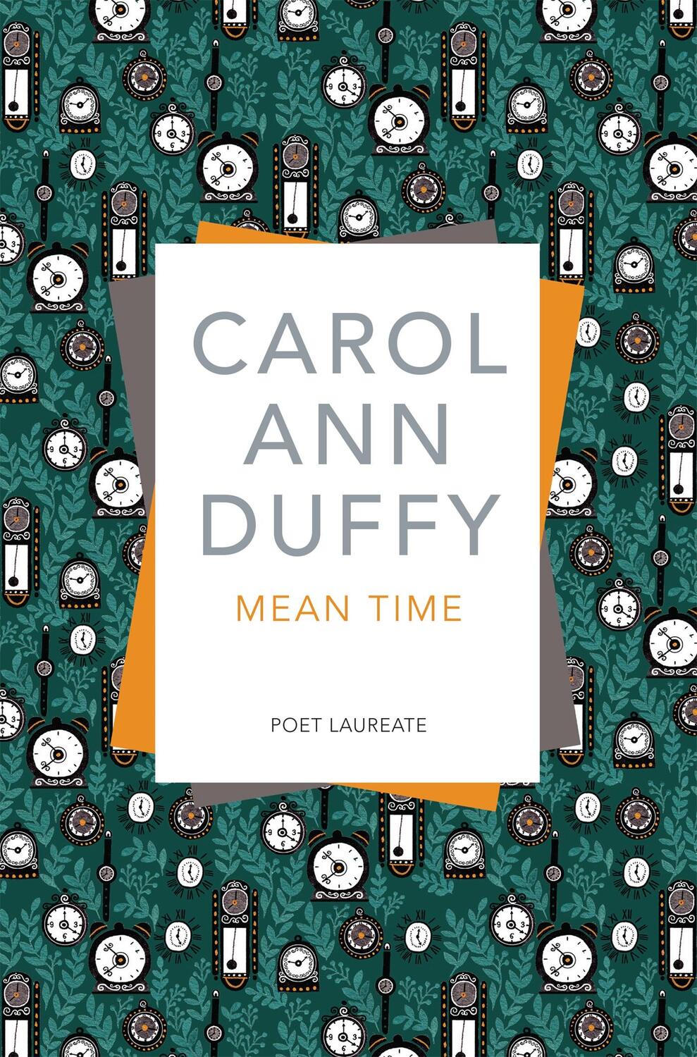 Cover: 9781509852949 | Mean Time | Carol Ann Duffy DBE | Taschenbuch | Englisch | 2017