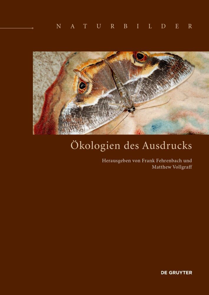 Cover: 9783110619621 | Ökologien des Ausdrucks | Frank Fehrenbach (u. a.) | Buch | Deutsch