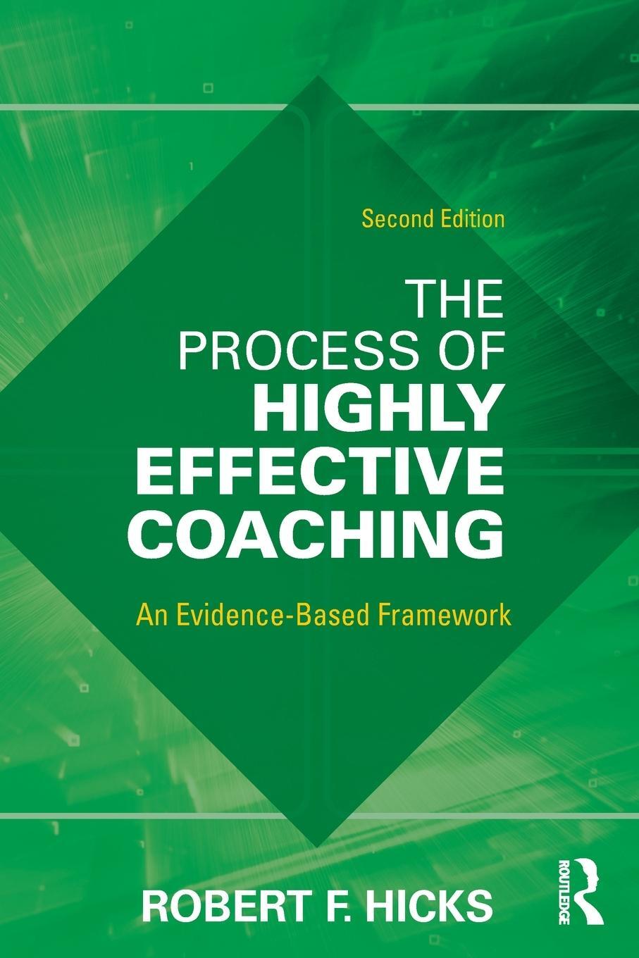 Cover: 9781032315140 | The Process of Highly Effective Coaching | An Evidence-Based Framework