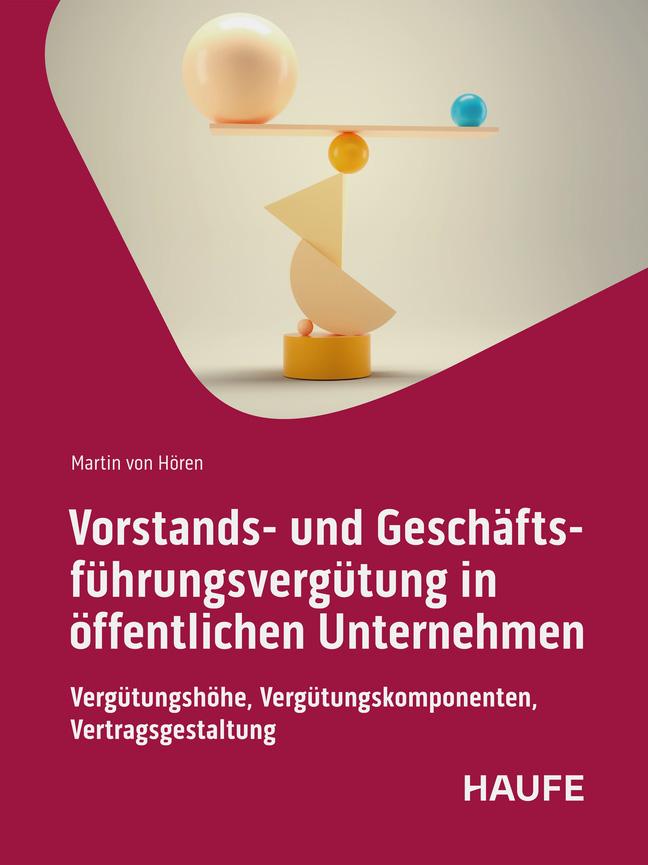 Cover: 9783648177044 | Vorstands- und Geschäftsführungsvergütung in öffentlichen Unternehmen