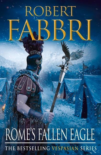 Cover: 9780857897466 | Rome's Fallen Eagle | Robert Fabbri | Taschenbuch | Vespasian | 2014