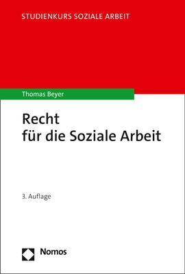 Cover: 9783848772858 | Recht für die Soziale Arbeit | Thomas Beyer | Taschenbuch | broschiert