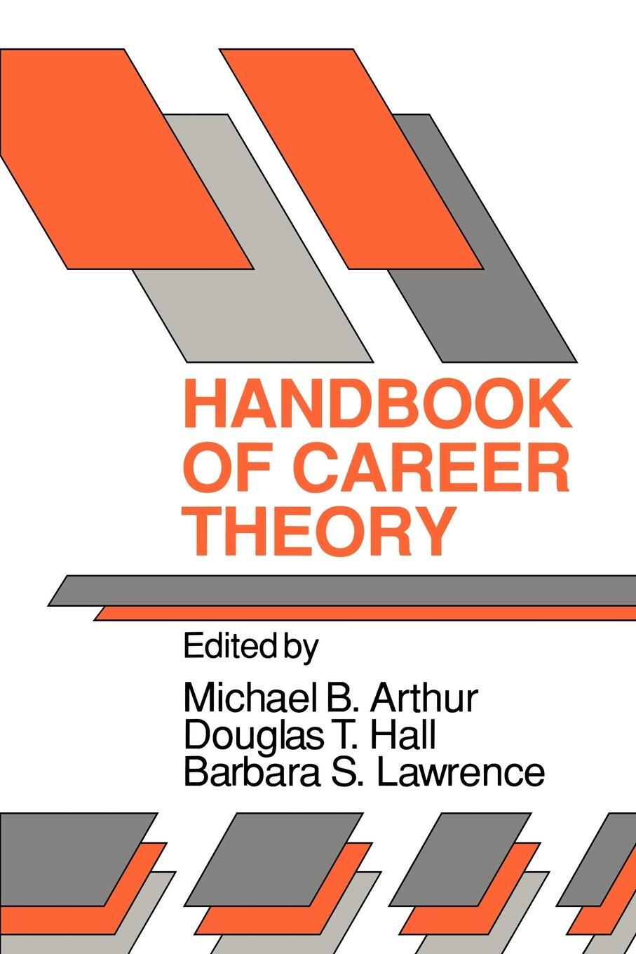 Cover: 9780521389440 | Handbook of Career Theory | Barbara S. Lawrence | Taschenbuch | 2004