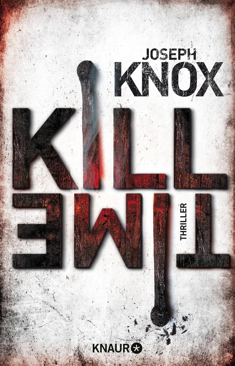 Cover: 9783426526491 | Kill Time | Thriller | Joseph Knox | Taschenbuch | 442 S. | Deutsch