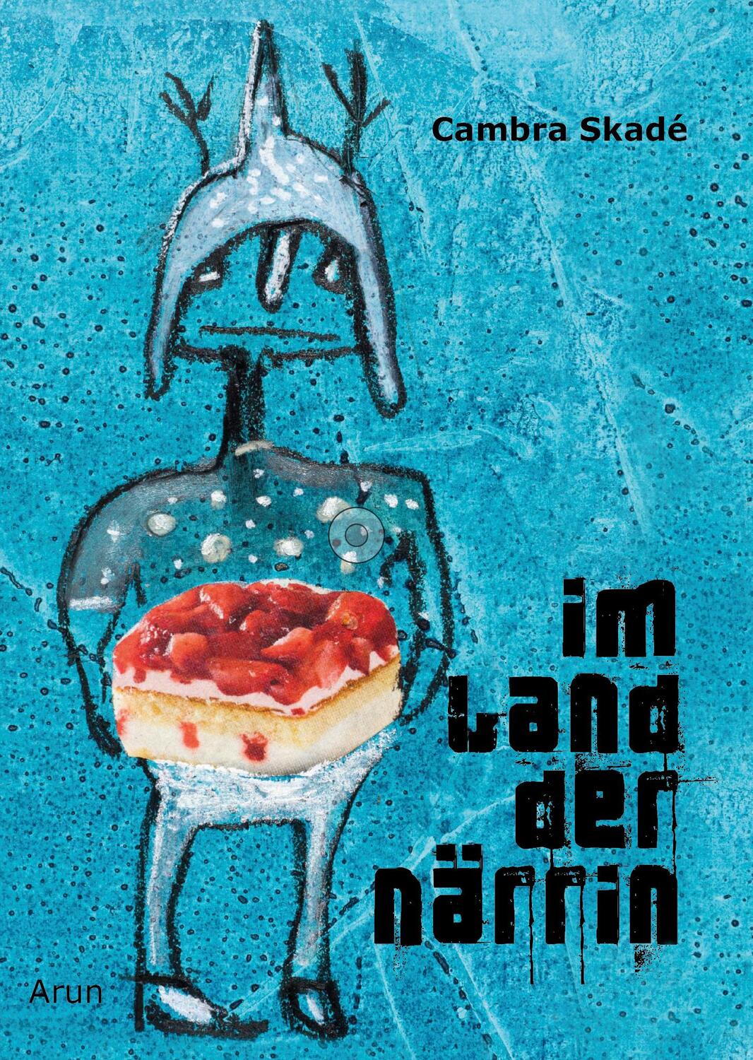 Cover: 9783866631229 | Im Land der Närrin | Cambra Skadé | Taschenbuch | Deutsch | 2020