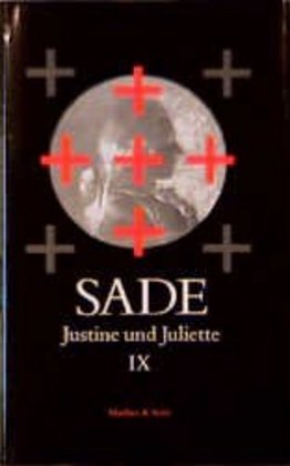 Cover: 9783882218251 | Justine und Juliette IX. Bd.9 | Mit e. Essay v. Bernd Mattheus | Sade