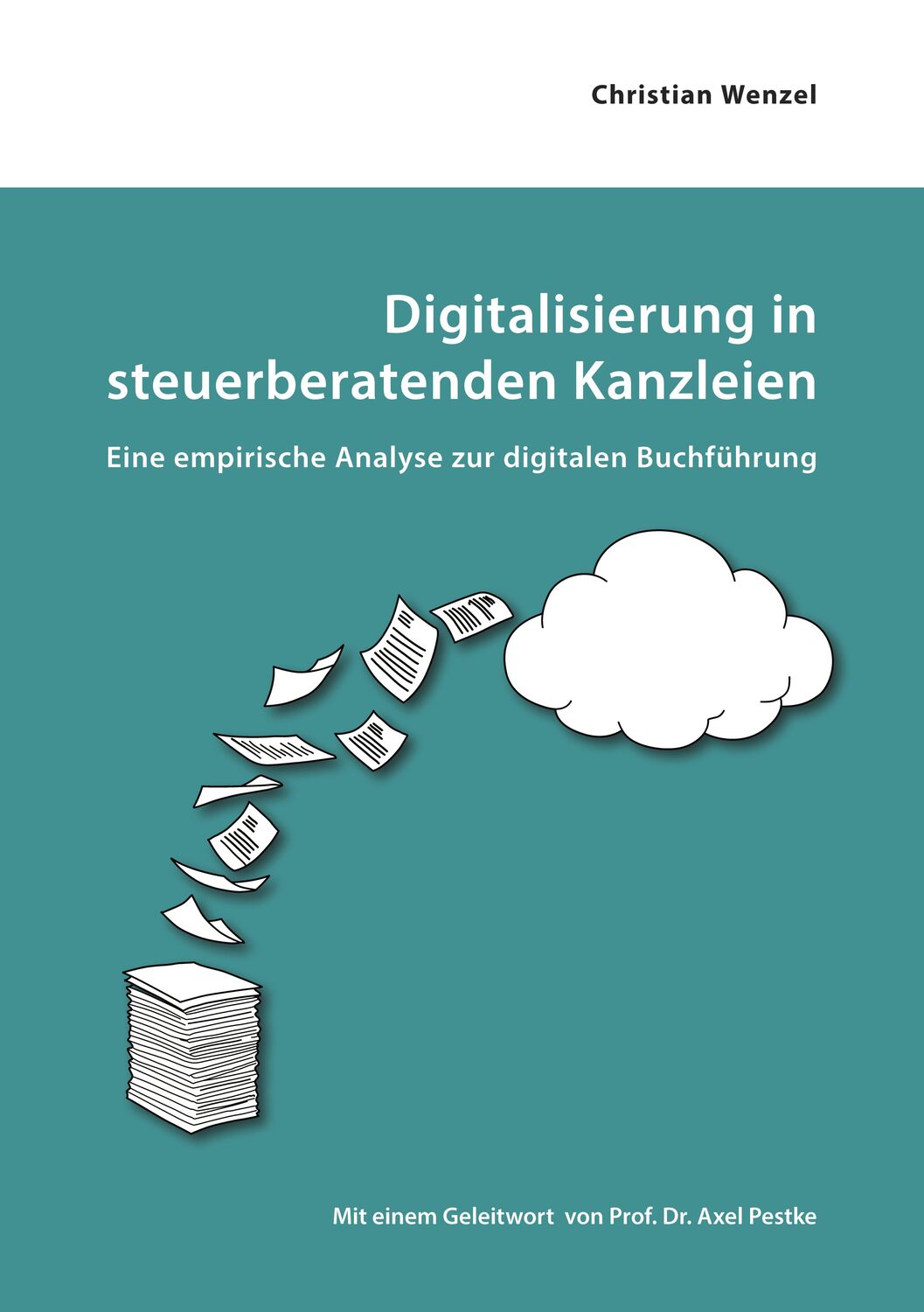 Cover: 9783848222537 | Digitalisierung in steuerberatenden Kanzleien | Christian Wenzel