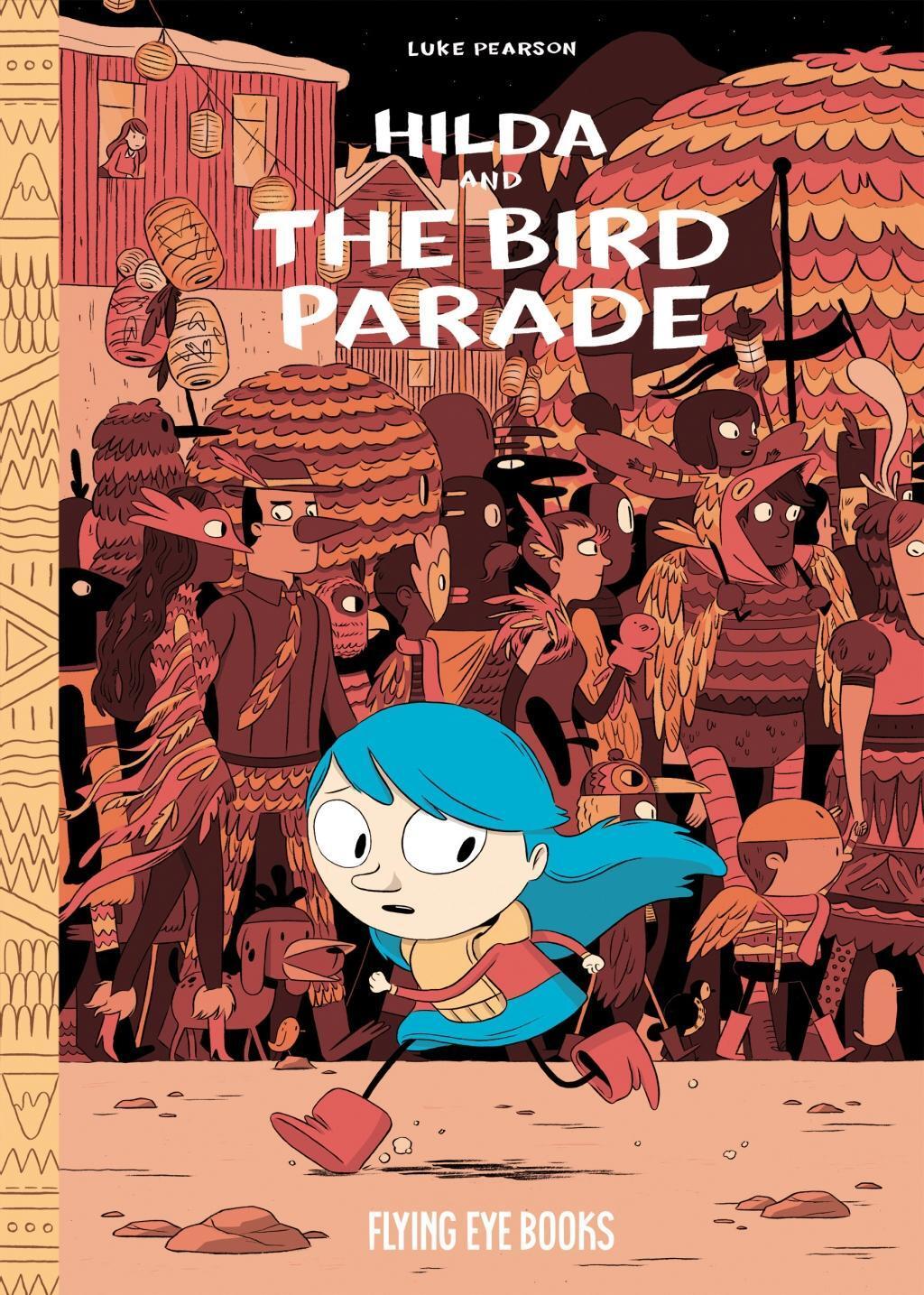 Cover: 9781911171027 | Hilda and the Bird Parade | Luke Pearson | Taschenbuch | Englisch