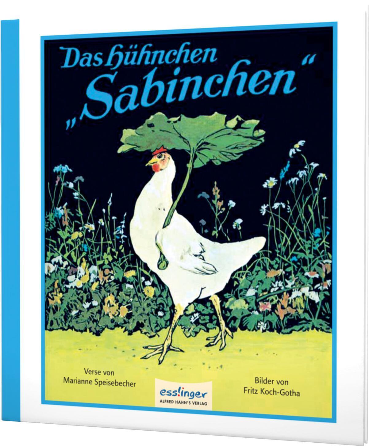 Cover: 9783480400232 | Das Hühnchen Sabinchen | Der Bilderbuch-Klassiker über Fleiß | Buch