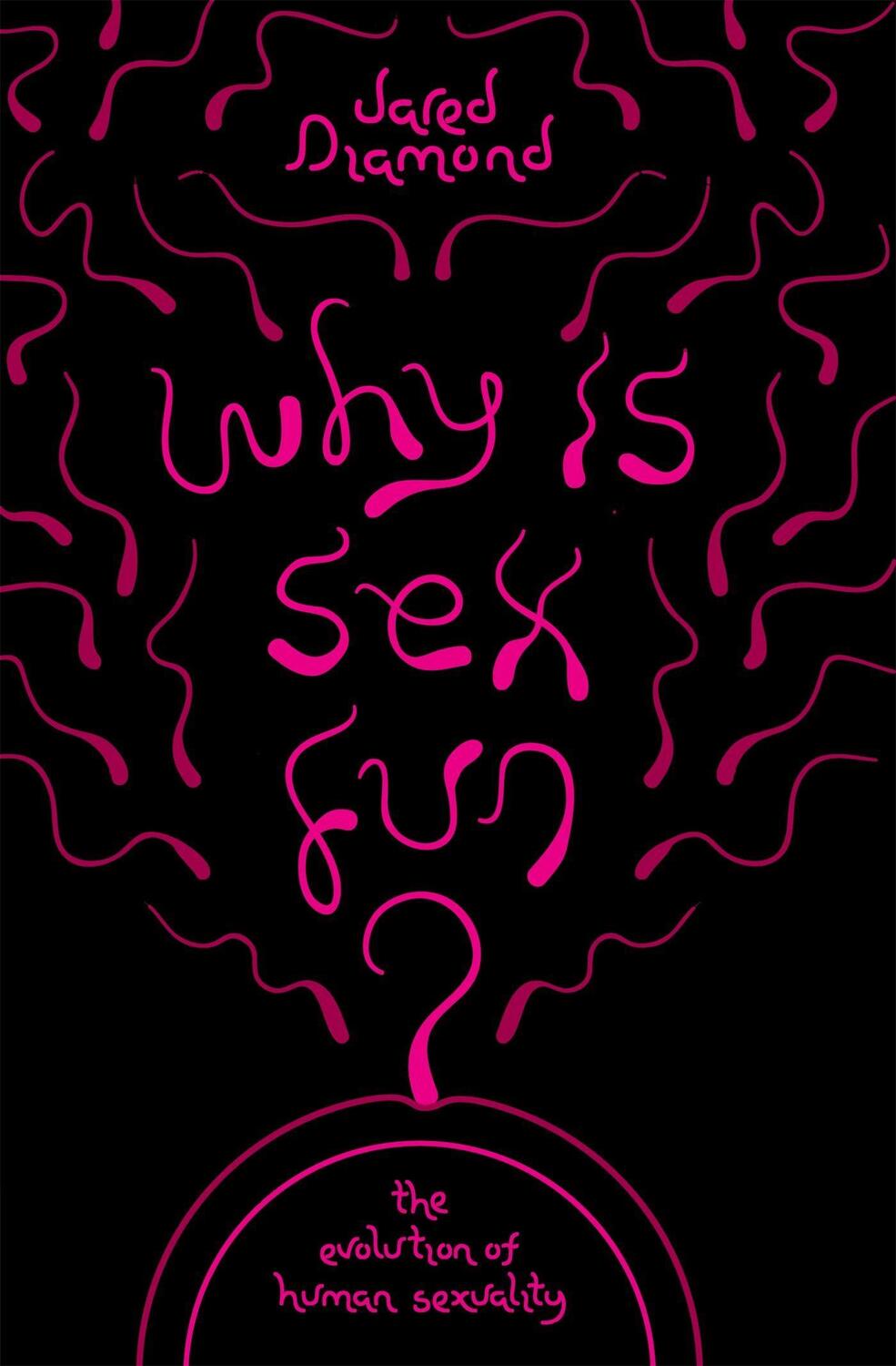 Cover: 9781780226880 | Why Is Sex Fun? | The Evolution of Human Sexuality | Diamond (u. a.)