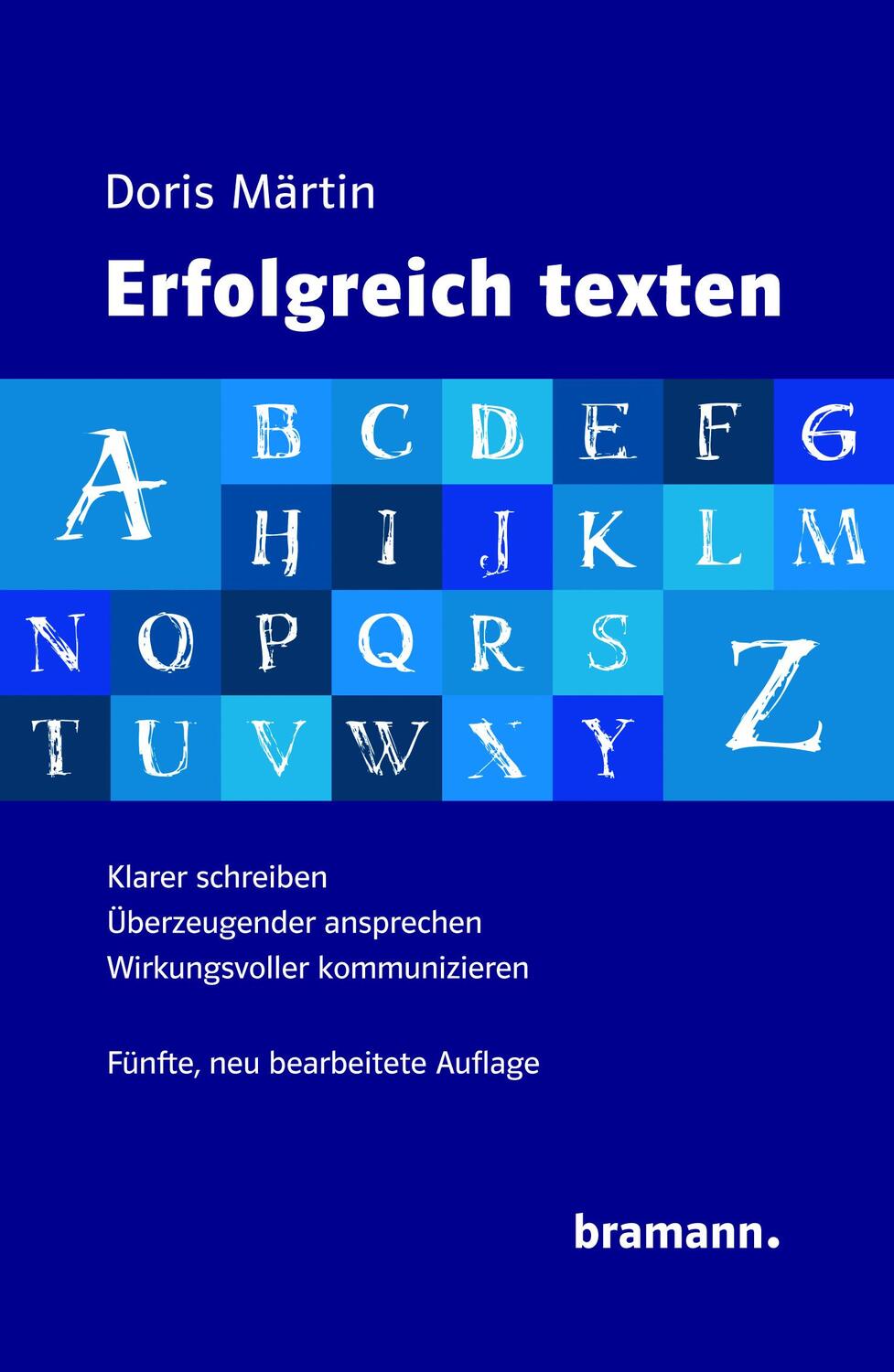 Cover: 9783959030045 | Erfolgreich texten | Doris Märtin | Taschenbuch | Deutsch | 2019