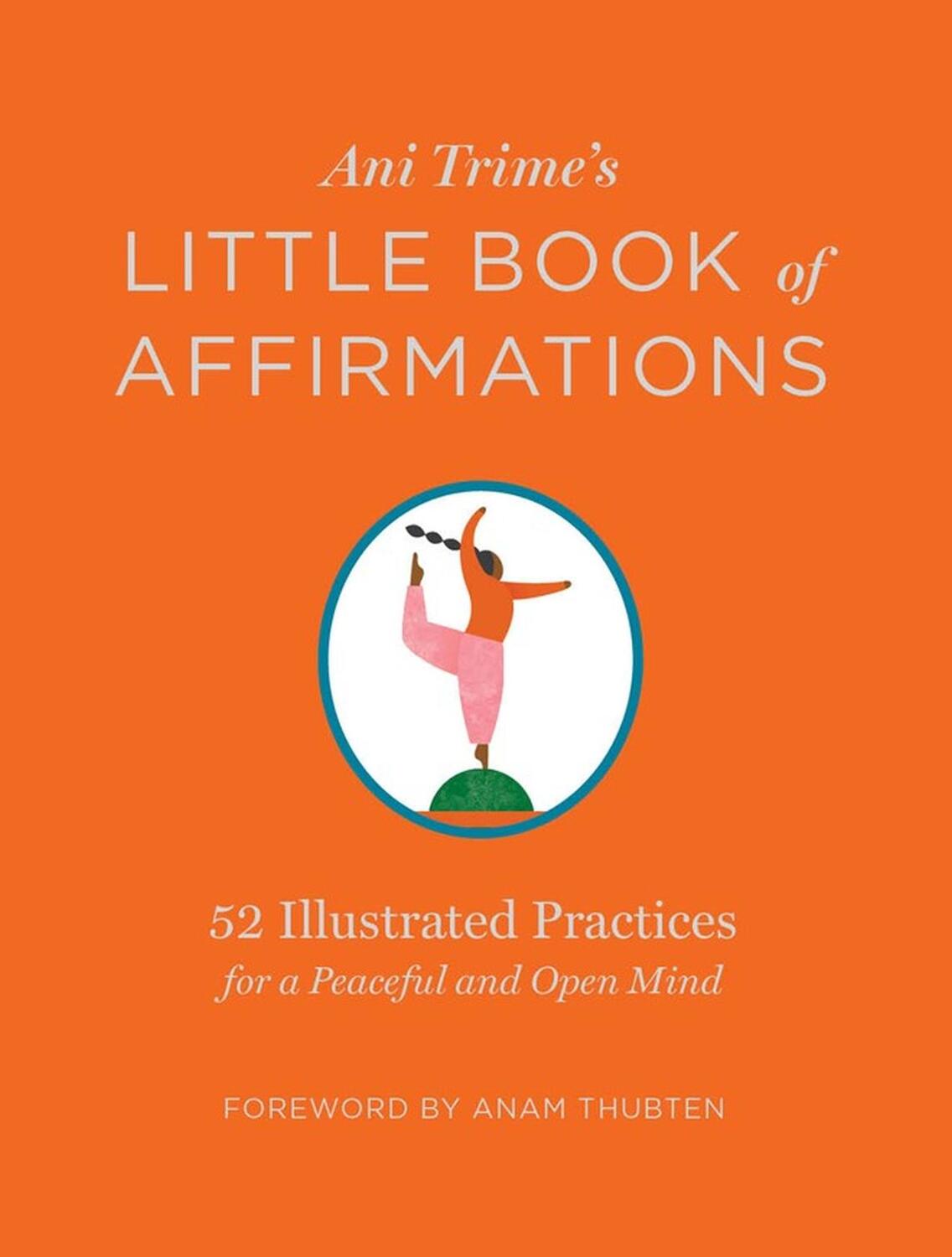 Cover: 9781635861846 | Ani Trime's Little Book of Affirmations | Ani Trime | Buch | Gebunden