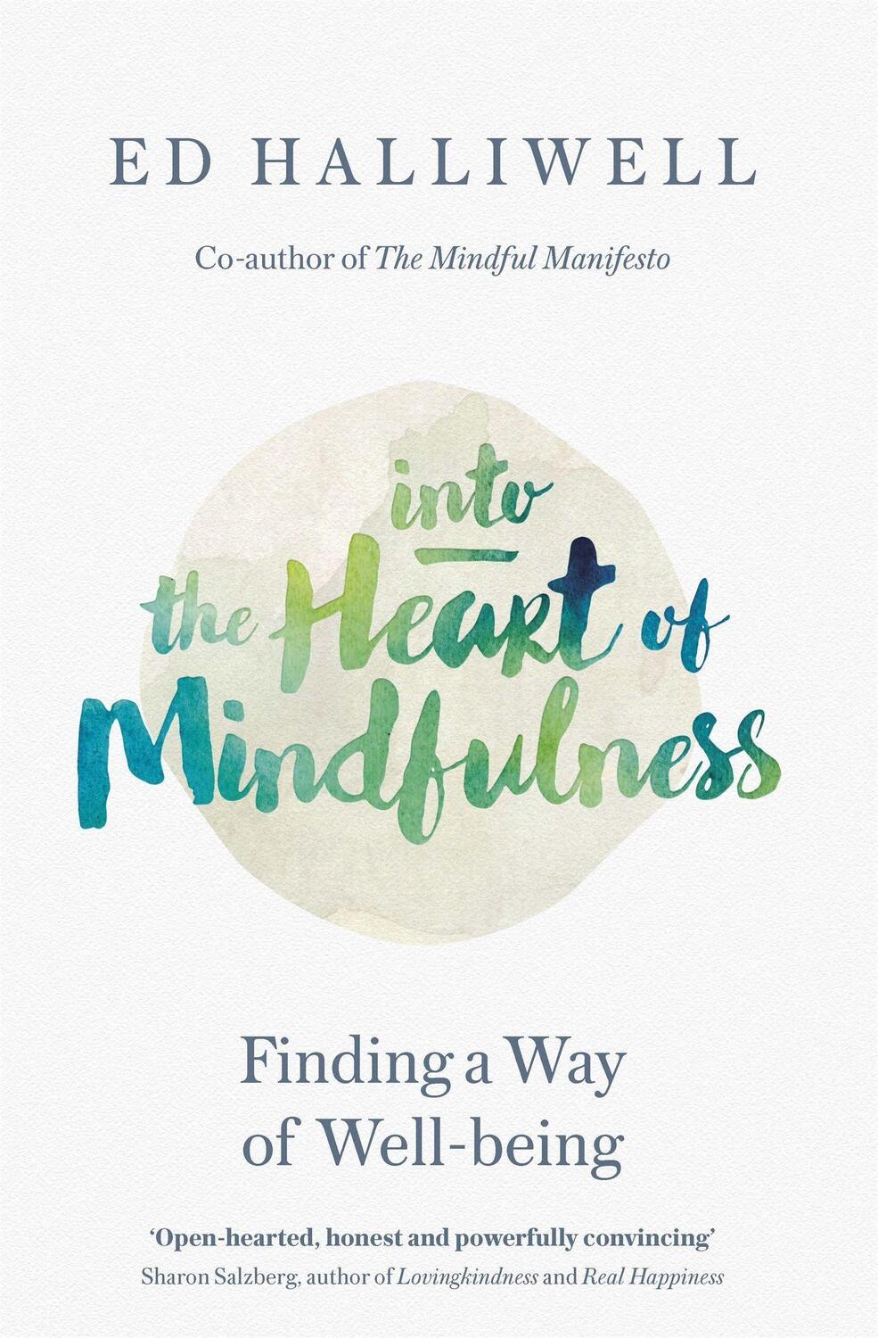 Cover: 9780349406718 | Into the Heart of Mindfulness | Finding a Way of Well-being | Buch