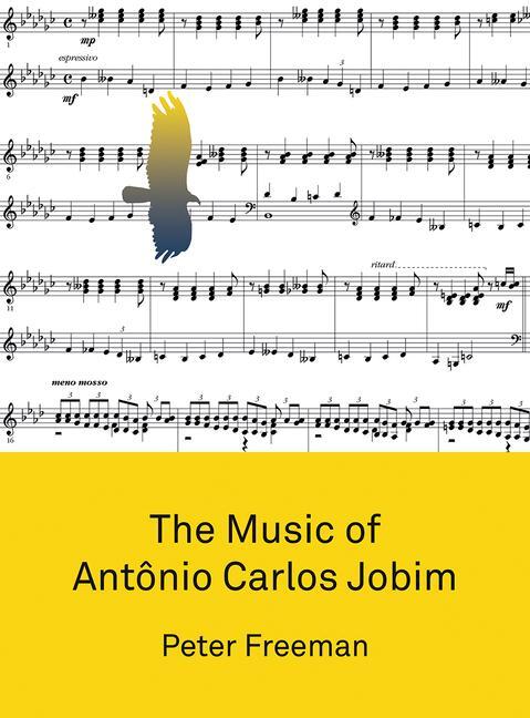 Cover: 9781783209378 | The Music of Antonio Carlos Jobim | Peter Freeman | Taschenbuch | 2019