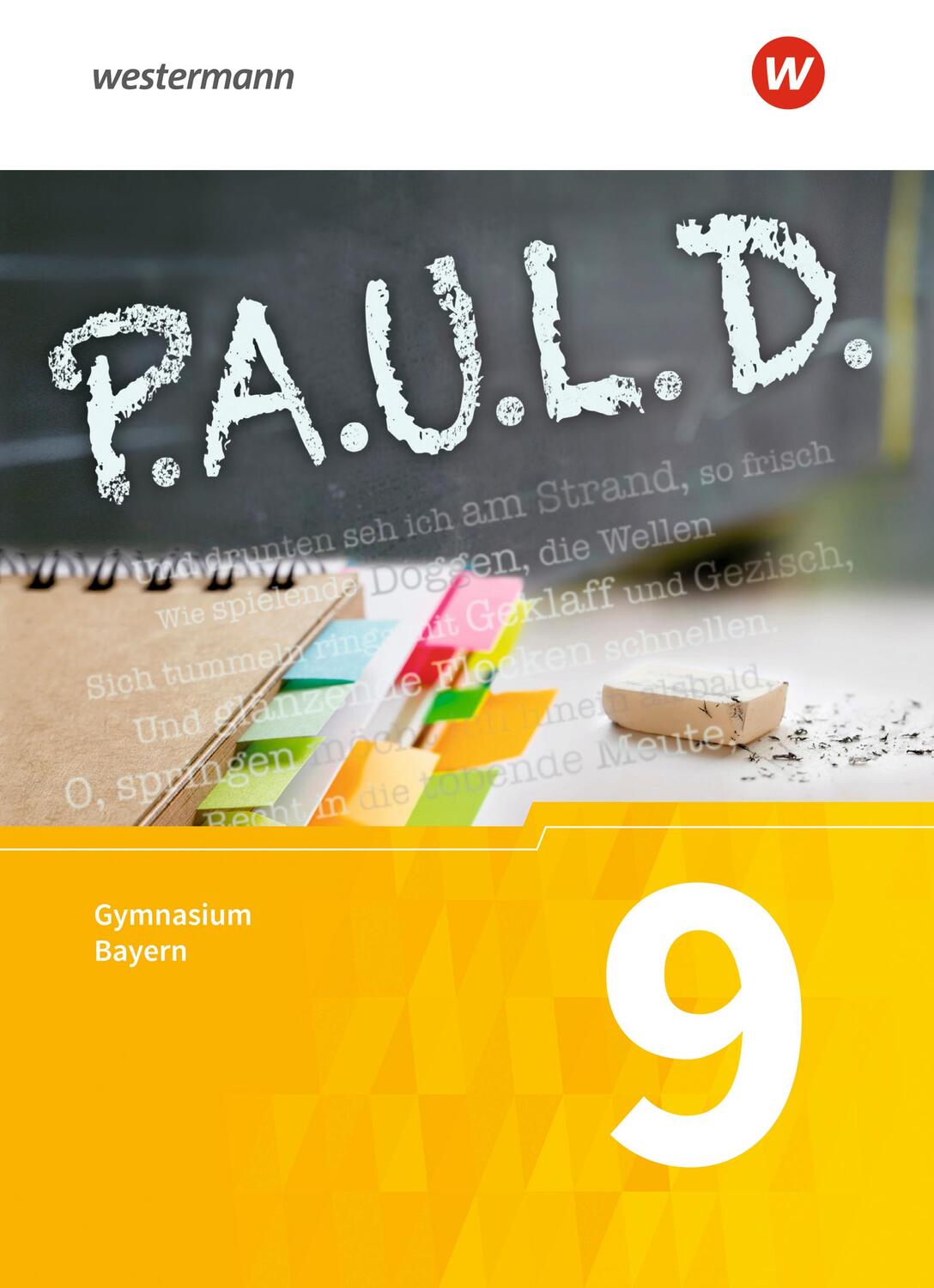 Cover: 9783140280549 | P.A.U.L. D. (Paul) 9. Schülerbuch. Für Gymnasien in Bayern | Buch